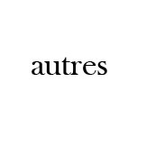 autres